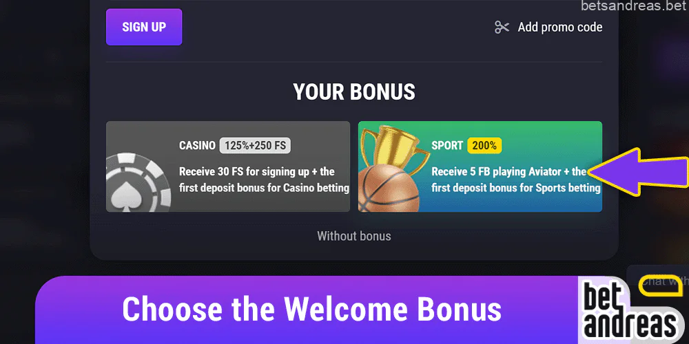 Choose your welcome bonus format on Betandreas