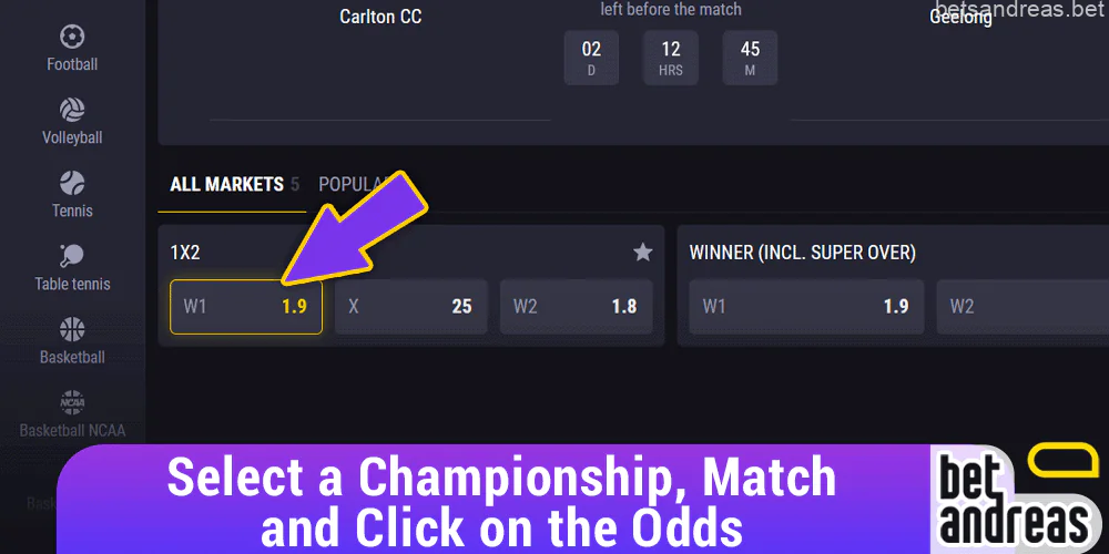 Select a championship, a specific match and click on the odds of the outcome on the Betandreas website