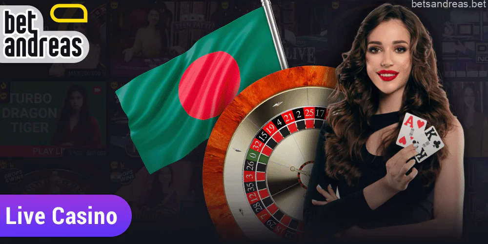 Casino Live for Betandreas players in Bangladesh