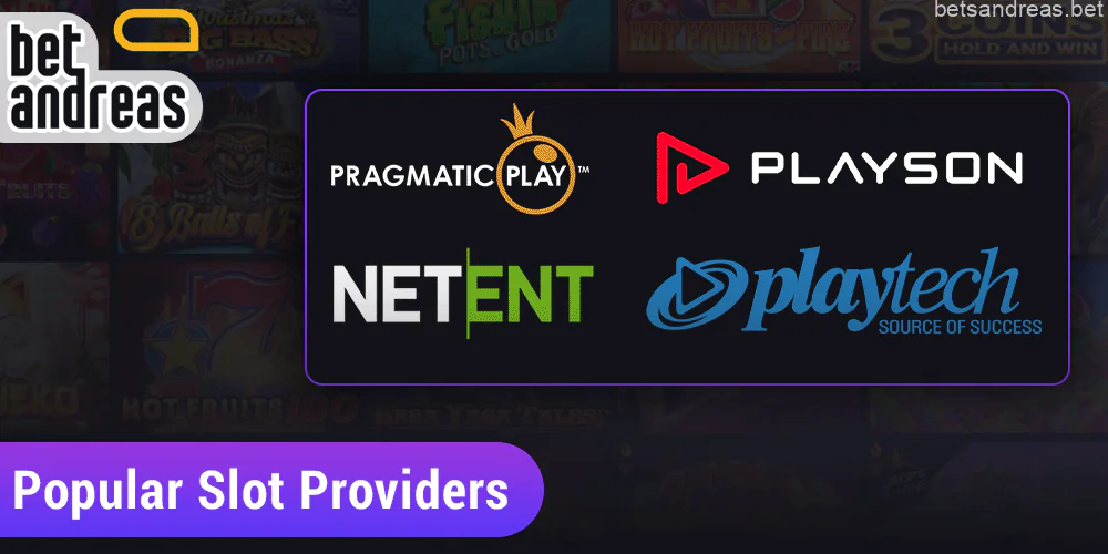 Popular slot machine providers at Betandreas: Pragmatic Play, NetEnt