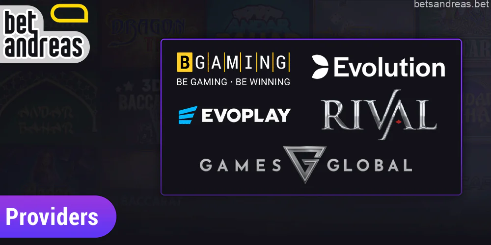 Providers of the game Baccarat on Betandreas: BGaming, Evolution, Rival Gaming