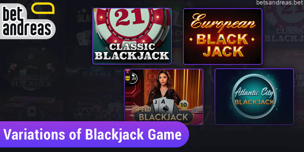 Types of Blackjack game on Betandreas in Bangladesh